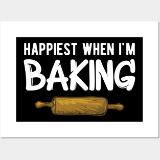 Baker - Happiest when I'm baking Posters and Art